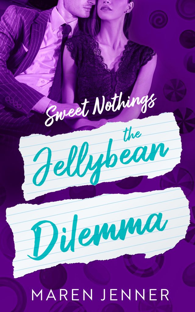 Book cover: Rich purple background scattered with candies, man and woman in upper third, both well dressed. Title The Jellybean Dilemma. Series title: Sweet Nothings. By Maren Jenner